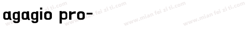 agagio pro字体转换